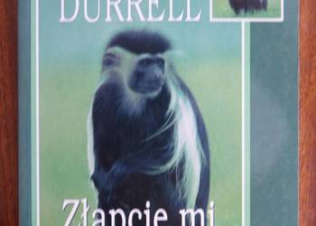 Gerald Durrell - Złapcie mi gerezę