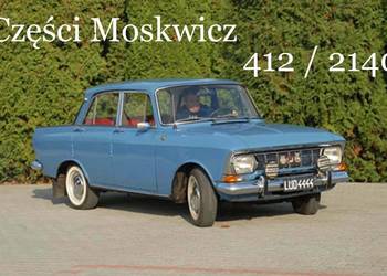 Części nowe i używane Moskwicz 412