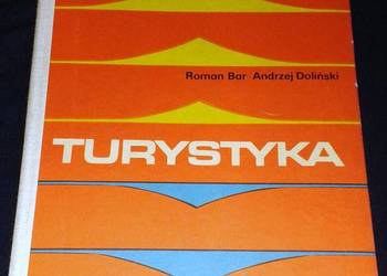 Turystyka - Roman Bar, Andrzej Doliński