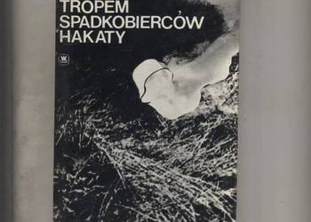 Tropem spadkobierców Hakaty