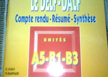 REUSSIR le DELF-DALF Compte rendu-Resume-Synthese