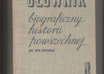 Słownik biograficzny historii powszechnej do XVII stulecia