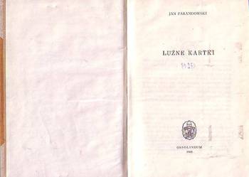 (8822) LUŹNE KARTKI – JAN PARANDOWSKI