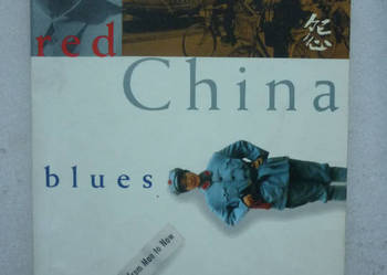 RED CHINA BLUES - JAN WONG