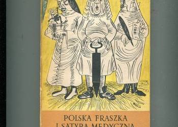 Polska fraszka i satyra medyczna - Bobrzęcki , Woźniewski opr.