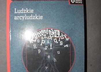 Ludzkie arcyludzkie - Friedrich Nietzsche