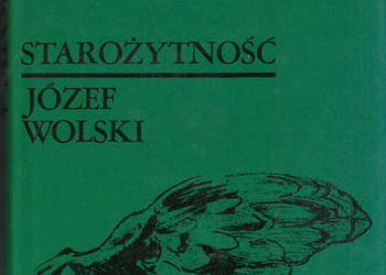 (01965) HISTORIA POWSZECHNA STAROŻYTNOŚĆ – JÓZEF WOLSKI
