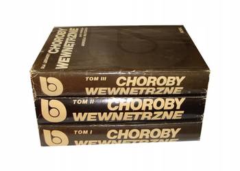 Choroby Wewnętrzne Tom 1-3  Wojtczak