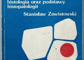 Technika Histologiczna histologia oraz podstawy histopalogii