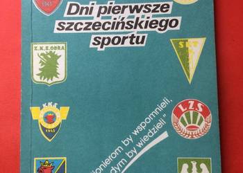 ( 145. ) Pierwsze Dni Szczecińskiego Sportu