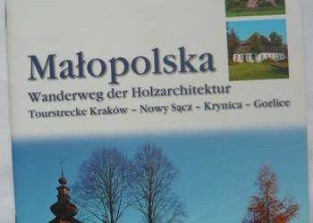 MAŁOPOLSKA WANDERWEG DER HOLZARCHITEKTUR TOURSTRECKE KRAKÓW