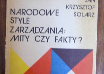 Jan Krzysztof Smolarz - Narodowe style zarządzania: fakty...
