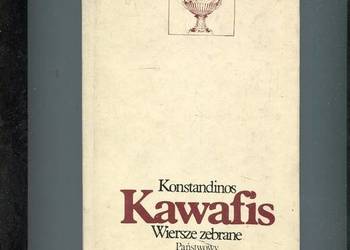 Wiersze zebrane - Konstandinos Kawafis