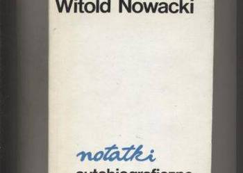 Notatki autobiograficzne - Witold Nowacki