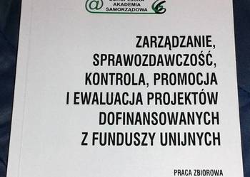 Zarządzanie, sprawozdawczość, kontrola, promocja i ewaluacja