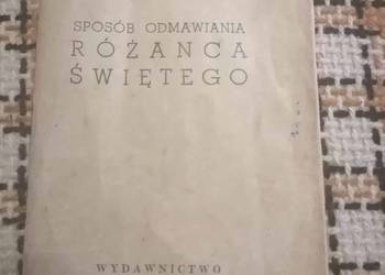 Sposób Odmawiania Różańca Świętego 1954 Sposób Odmawiania Różańca Świętego 1954