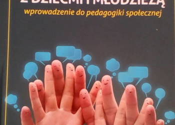Komunikacja w pracy z dziećmi i młodzieżą
