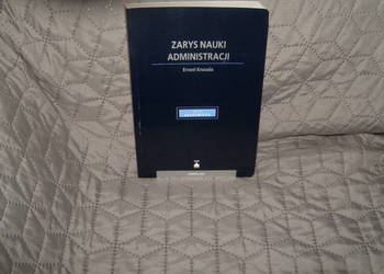 Zarys nauki administracji Ernest Knosala