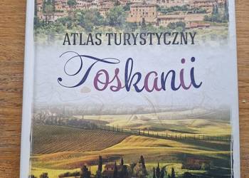 Atlas turystyczny Toskanii-E. Krzątała- Jaworska
