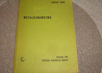 Metaloznawstwo  -  Stanisław Rudnik