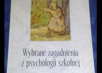 Wybrane zagadnienia z psychologii szkolnej - M. Z. Stepulak
