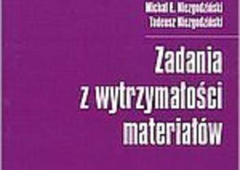 Zadania z wytrzymałości materiałów - Niezgodziński