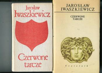 Czerwone tarcze - Jarosław Iwaszkiewicz 2 wydania