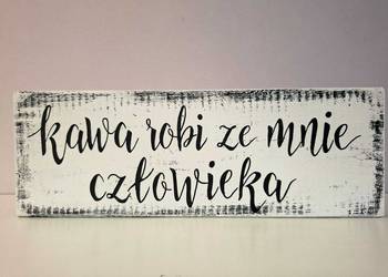 Ręcznie malowana deska z napisem dla kawosza