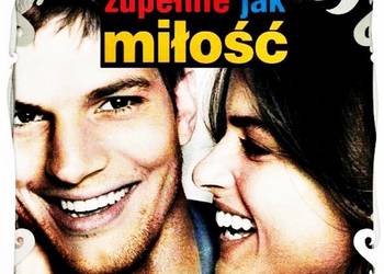 ZUPEŁNIE JAK MIŁOŚĆ  ASHTON KUTCHER   DŁUGIE WIECZORY