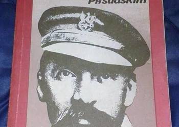 Siwy strzelca strój. Rzecz o Józefie Piłsudskim - Michalski