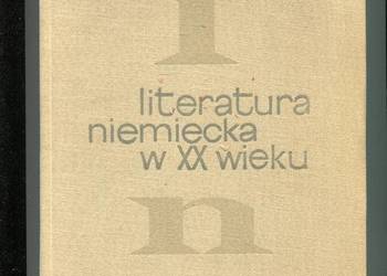 Literatura niemiecka w XX wieku - Wilhelm Szewczyk Literatura niemiecka w XX wieku - Wilhelm Szewczyk