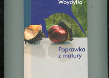 Poprawka z matury - Ewa Woydyłło