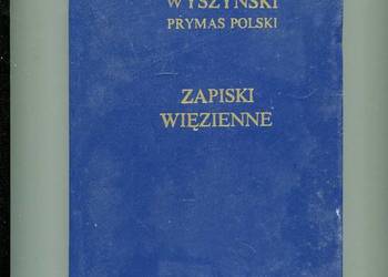 Zapiski więzienne - Wyszyński