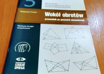 Wokół obrotów : przewodnik po geometrii elementarnej / Waldemar Pompe