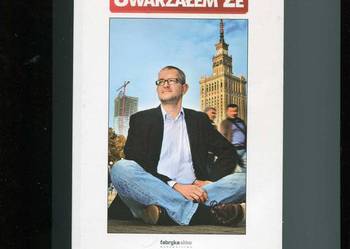 Uwarzałem że - Rafał Ziemkiewicz Uwarzałem że - Rafał Ziemkiewicz