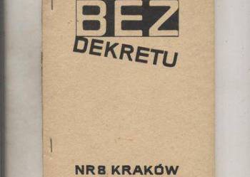 Bez dekretu Pismo członków i sympatyków Solidarności nr 8