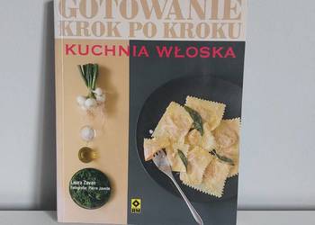 kuchnia włoska "Gotowanie krok po kroku", książka kucharska, kulinarna