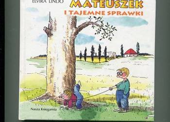Mateuszek i tajemne sprawki - Lindo