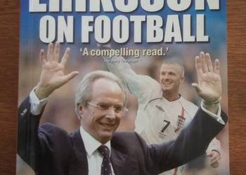Sven-Goran Eriksson On Football książka England Lazio Man City