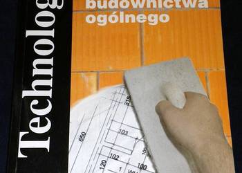 Technologia. Zarys budownictwa ogólnego. - Konrad Podawca