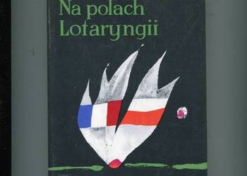 Na polach Lotaryngii - Studziński