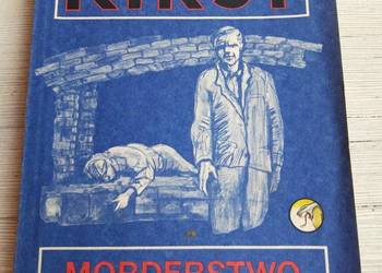 Morderstwo manipulowane Hans Helmut Kirst 1990