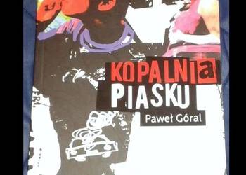 Kopalnia piasku - Paweł Góral