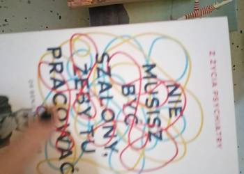 Nie musisz być szalony żeby tu pracować książki wysyłka gratis Trójmiasto