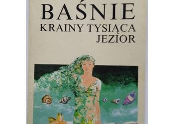 Baśnie Krainy Tysiąca Jezior