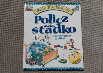 Mały Naukowiec "Policz owiec stadko. Sen przyjdzie gładko!"