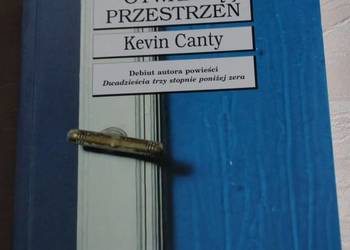 W WIELKĄ OTWARTĄ PRZESTRZEŃ - CANTY KEVIN