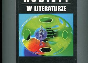 Kobiety w literaturze  - Lidia Wiśniewska red.