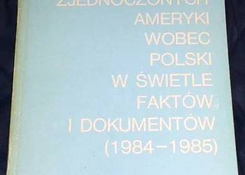 Polityka Stanów Zjednoczonych Ameryki wobec Polski