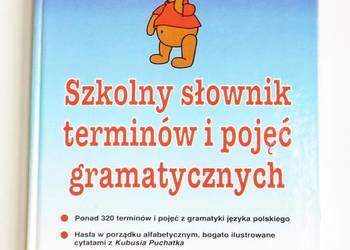 Szkolny słownik terminów i pojęć gramatycznych - A Markowski